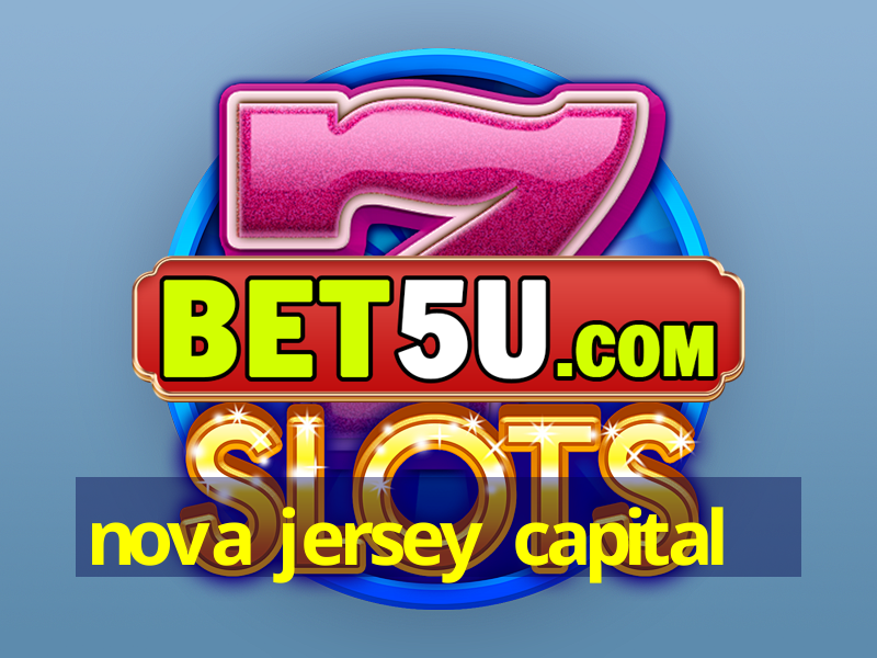 nova jersey capital